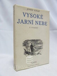 Knap, Josef, Vysoké jarní nebe, 1940