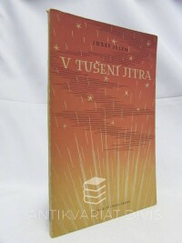 Jelen, Josef, V tušení jitra, 1946