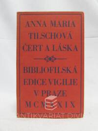 Tilschová, Anna Maria, Čert a láska, 1929