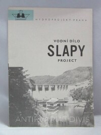 kolektiv, autorů, Vodní dílo Slapy: Project, 0