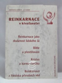 kolektiv, autorů, Okruh a střed 1/2000: Reinkarnace v křesťanství, 2000