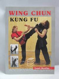 Kotlár, Leoš, Wing Chun Kung Fu, 2003