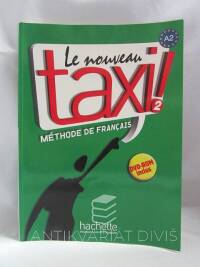 Menand, Robert, Le nouveau taxi! Méthode de Francais, 2009