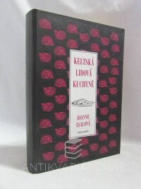 Asalová, Joanne, Keltská lidová kuchyně, 1999