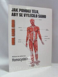 Erben, Karel, Jak pomoci tělu, aby se vyléčilo samo, 2004