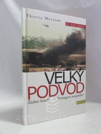 Meyssan, Thierry, Velký podvod: 11. září 2001, 2002