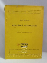 Heindel, Max, Lékařská astrologie, 1992