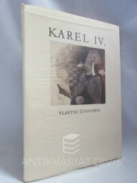 Pludek, Alexej, Mertlík, Rudolf, Karel IV: Vlastní životopis, 1985