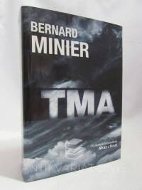 Minier, Bernard, Tma, 2016