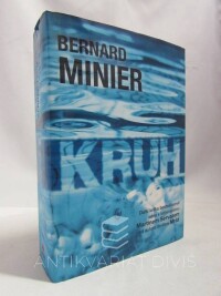 Minier, Bernard, Kruh, 2015
