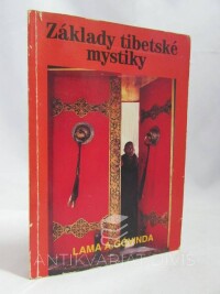 Góvinda, Lama A., Základy tibetské mystiky, 1994