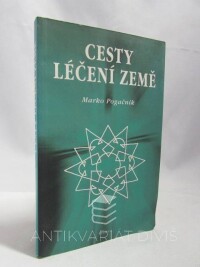 Pogačnik, Marko, Cesty léčení Země, 2000