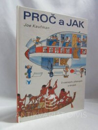 Kaufman, Joe, Proč a jak: O nástrojích, přístrojích a strojích, 1995