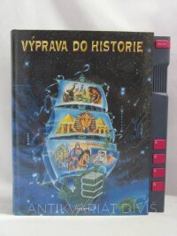 kolektiv, autorů, Výprava do historie, 1995