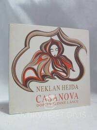 Hejda, Neklan, Casanova - Dopisy jediné lásce, 1993