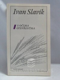 Slavík, Ivan, S očima otevřenýma, 1990