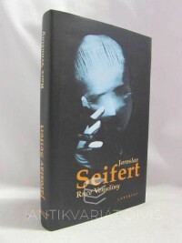 Seifert, Jaroslav, Ruce Venušiny, 2000