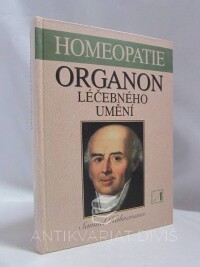 Hahnemann, Samuel, Homeopatie - Organon léčebného umění, 1996