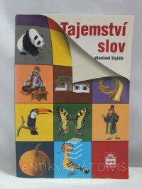 Styblík, Vlastimil, Tajemství slov, 2006