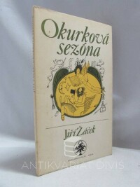 Žáček, Jiří, Okurková sezóna, 1981