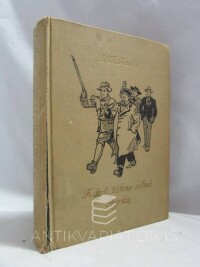 Kuděj, Zdeněk Matěj, Když táhne silná čtyřka, 1930