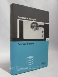 Forsyth, Frederick, Den pro Šakala, 2005