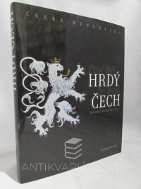 Kocourek, Jaroslav a kol., Česká republika – Proč být hrdý, že jsem Čech, 2010
