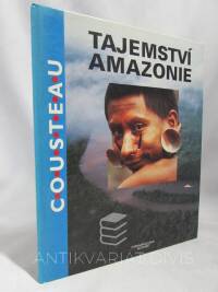 Cousteau, Jacques-Yves a kol., Tajemství Amazonie, 1994