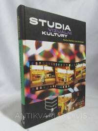 Sturken, Marita, Cartwright, Lisa, Studia vizuální kultury, 2009