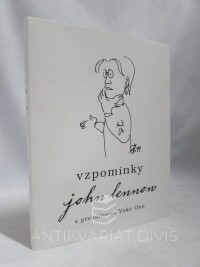 Lennon, John, Ono, Yoko, John Lennon: Vzpomínky, 2005