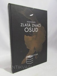 Vůchová, Sára, Heathwaite: Zlatá značí osud, 2018