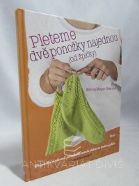 Morgan-Oakesová, Melissa, Pleteme dvě ponožky najednou (od špičky), 2011
