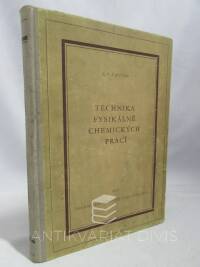 Čmutov, Konstantin Vasiljevič, Technika fysikálně chemických prací, 1952