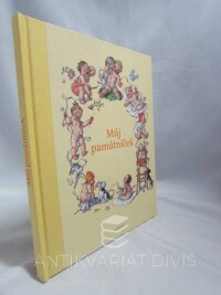 kolektiv, autorů, Můj památníček, 2008