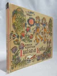Kästner, Erich, Luisa a Lotka, 1978