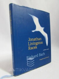 Bach, Richard, Jonathan Livingston Racek, 2017