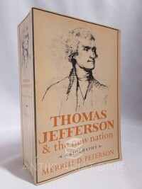 Peterson, Merrill D., Thomas Jefferson and the New Nation: A Biography, 1975