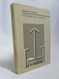Selucký, Radoslav, Východ je východ, 1972