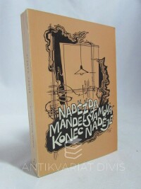 Mandelštamová, Naděžda, Konec naděje, 1975