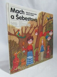 Macourek, Miloš, Mach a Šebestová ve škole, 2000