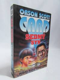 Card, Orson Scott, Příběhy Alvina Tvůrce 1. díl: Sedmý syn, 1999