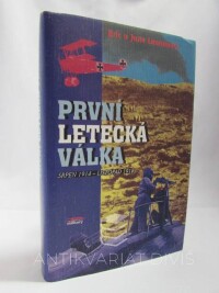 Lawson, Eric, Lawson, Jane, První letecká válka srpen 1914 - listopad 1918, 1997