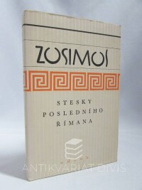 Zosimos, , Stesky posledního římana, 1983
