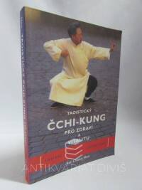 Hon, Sat Chuen, Taoistický Čchi-kung pro zdraví a vitalitu, 2007