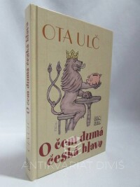 Ulč, Ota, O čem dumá česká hlava, 2008