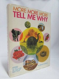 Leokum, Arkady, More Tell me why: Answers to over 300 questions children ask most often, 1973