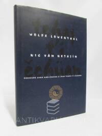 Lowenthal, Wolfe, Nic vám netajím: Profesor Čeng Man-čching a jeho tchaj-ťi čchüan, 1999