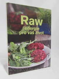 Malá, Andrea, Raw energie pro váš život, 2017