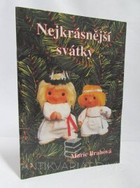 Brahová, Marie, Nejkrásnější svátky, 2001