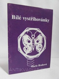 Brahová, Marie, Bílé vystřihovánky, 1999